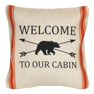 Welcome to our Cabin Pillow